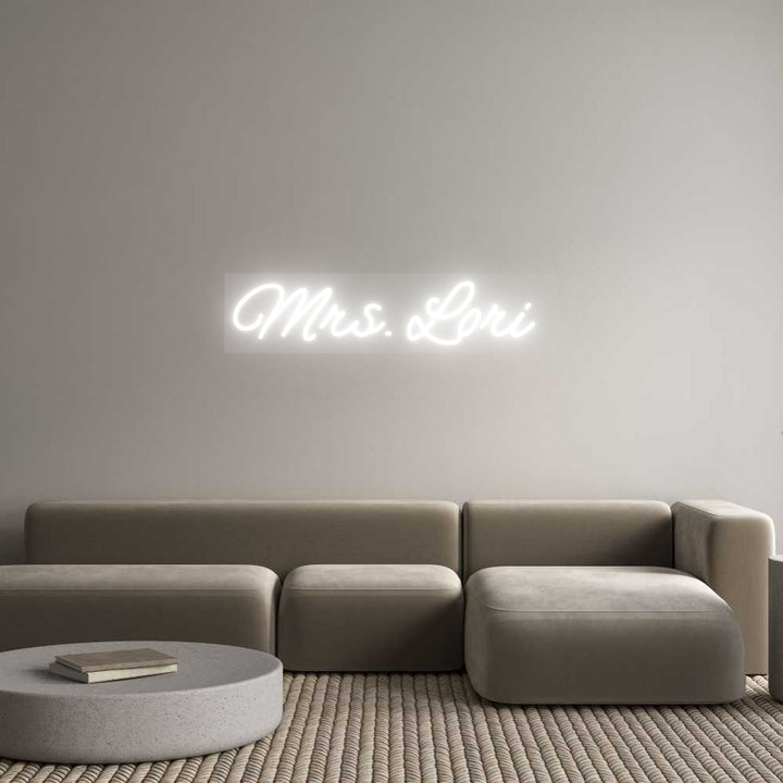 Customized Neon Sign: Mrs. Lori
