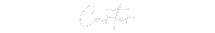 Customized Neon Sign: Carter