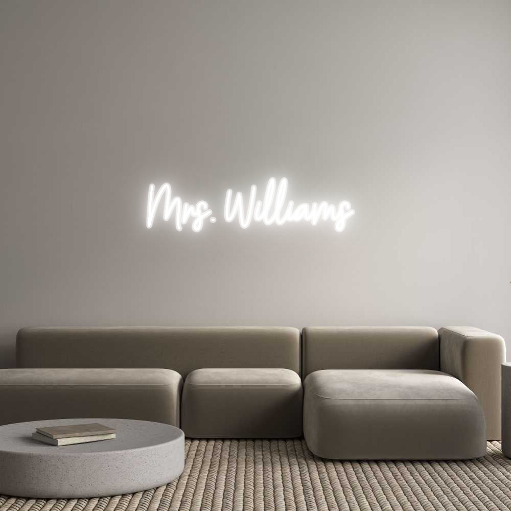 Customized Neon Sign: Mrs. Williams