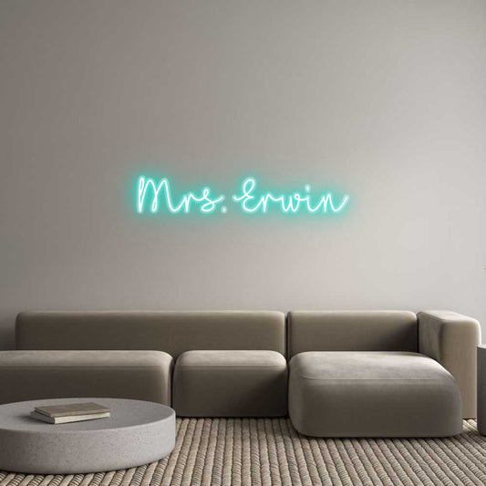 Customized Neon Sign: Mrs. Erwin