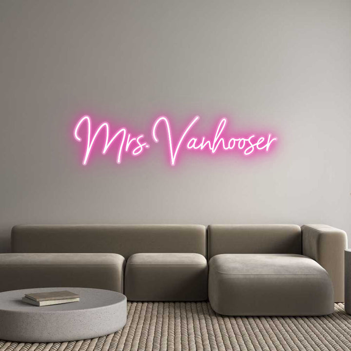 Customized Neon Sign: Mrs. Vanhooser