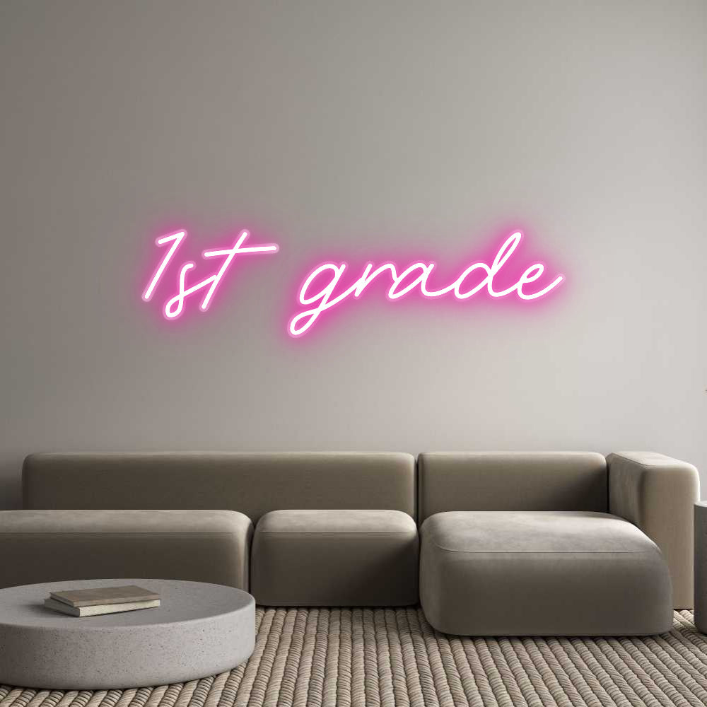 Customized Neon Sign: 1st grade