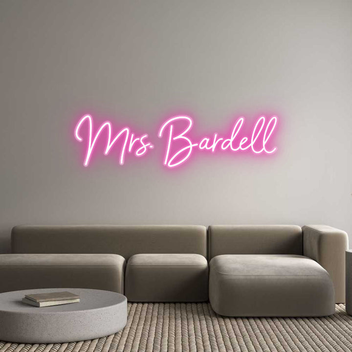 Customized Neon Sign: Mrs. Bardell