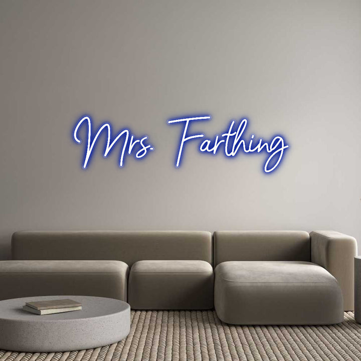 Customized Neon Sign: Mrs. Farthing