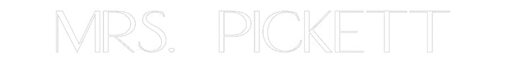 Customized Neon Sign: Mrs. Pickett