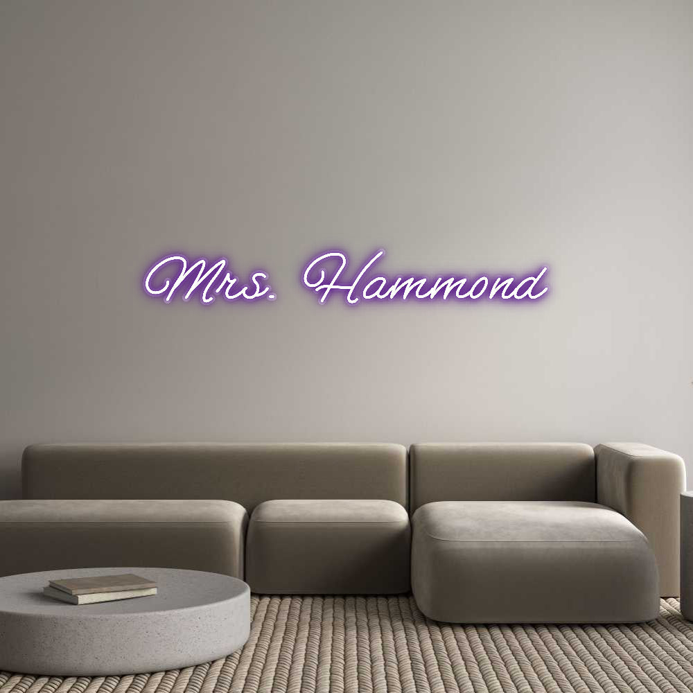 Customized Neon Sign: Mrs. Hammond