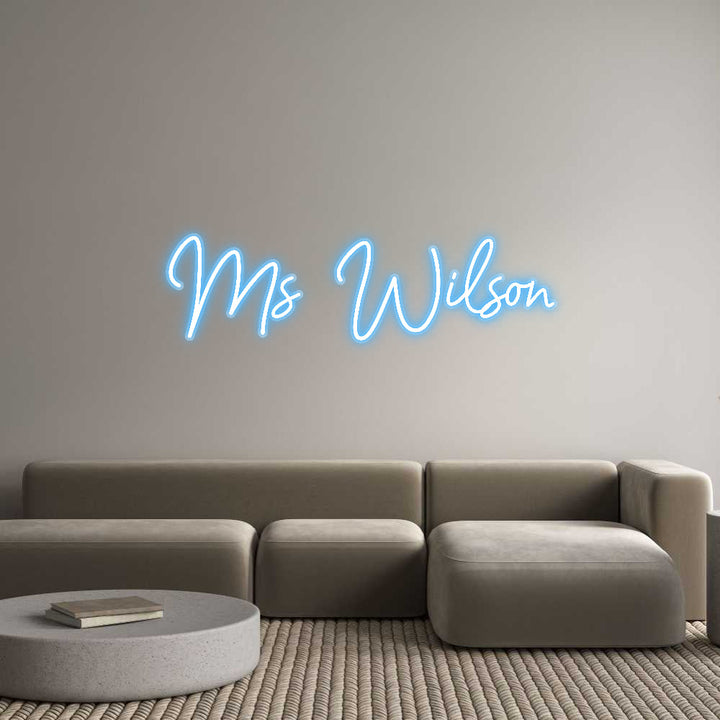 Customized Neon Sign: Ms Wilson