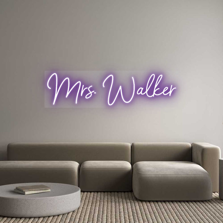 Customized Neon Sign: Mrs. Walker