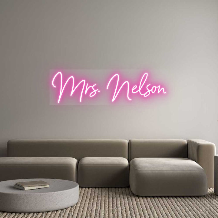 Customized Neon Sign: Mrs. Nelson