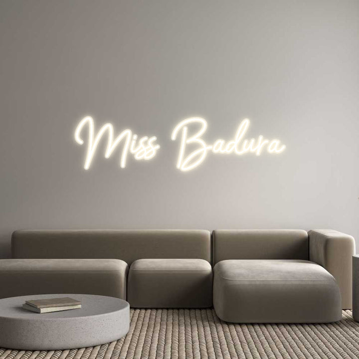 Customized Neon Sign: Miss Badura