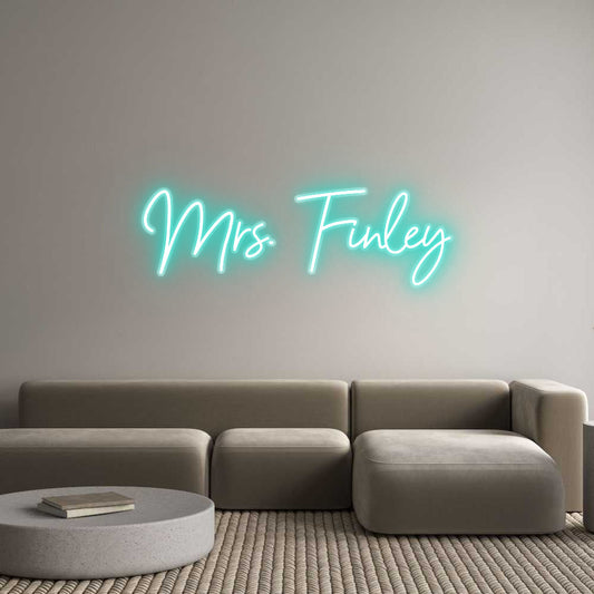 Customized Neon Sign: Mrs.  Finley