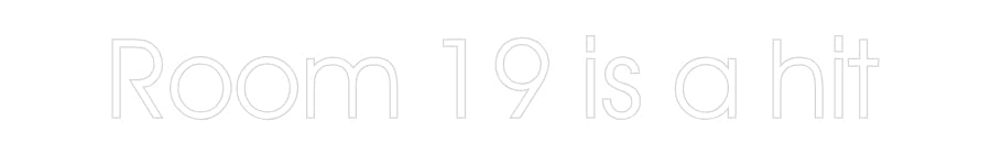 Customized Neon Sign: Room 19 is a ...