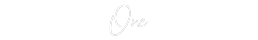 Customized Neon Sign: One