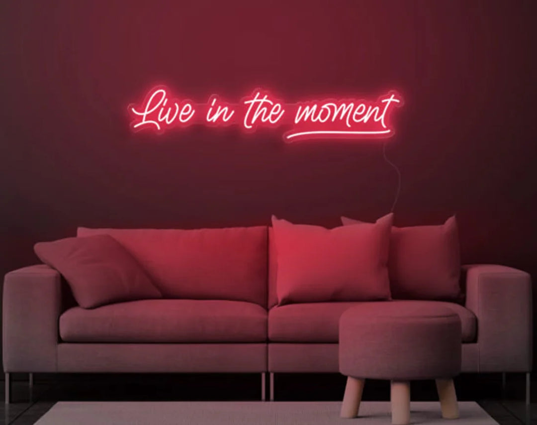 Live in the Moment Valentine's Day Neon Sign