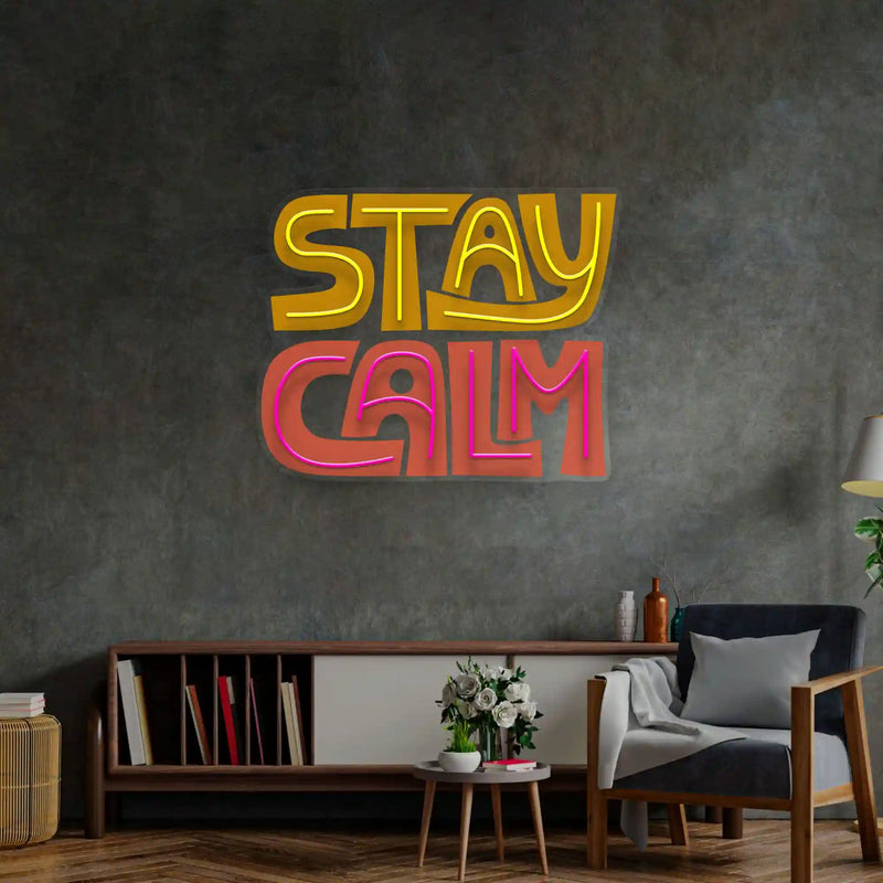 Stay Calm UV Art LED Neon Sign