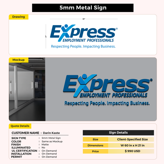 Custom Signs for Darin Kaste